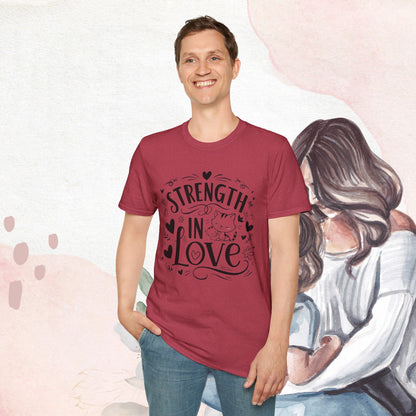 Strength In Love Cotton T-Shirt