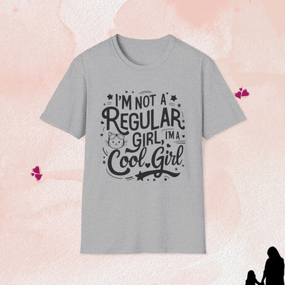 I am Cool Girl Cotton T-Shirt