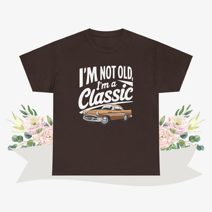 I am Not Old I am Classic Vintage Cotton Tshirt - Billien