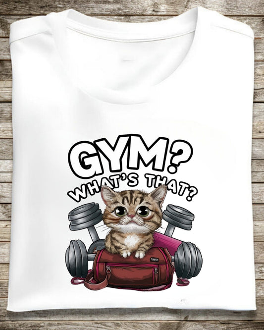 Gym What's That Cotton T-Shirt