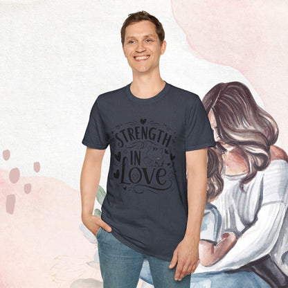 Strength In Love Cotton T-Shirt