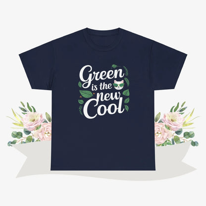 Green Is The New Cool Cotton Tshirts - Billien