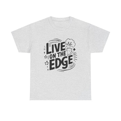 Live On The Edge Idiom Cotton T-Shirt - Billien
