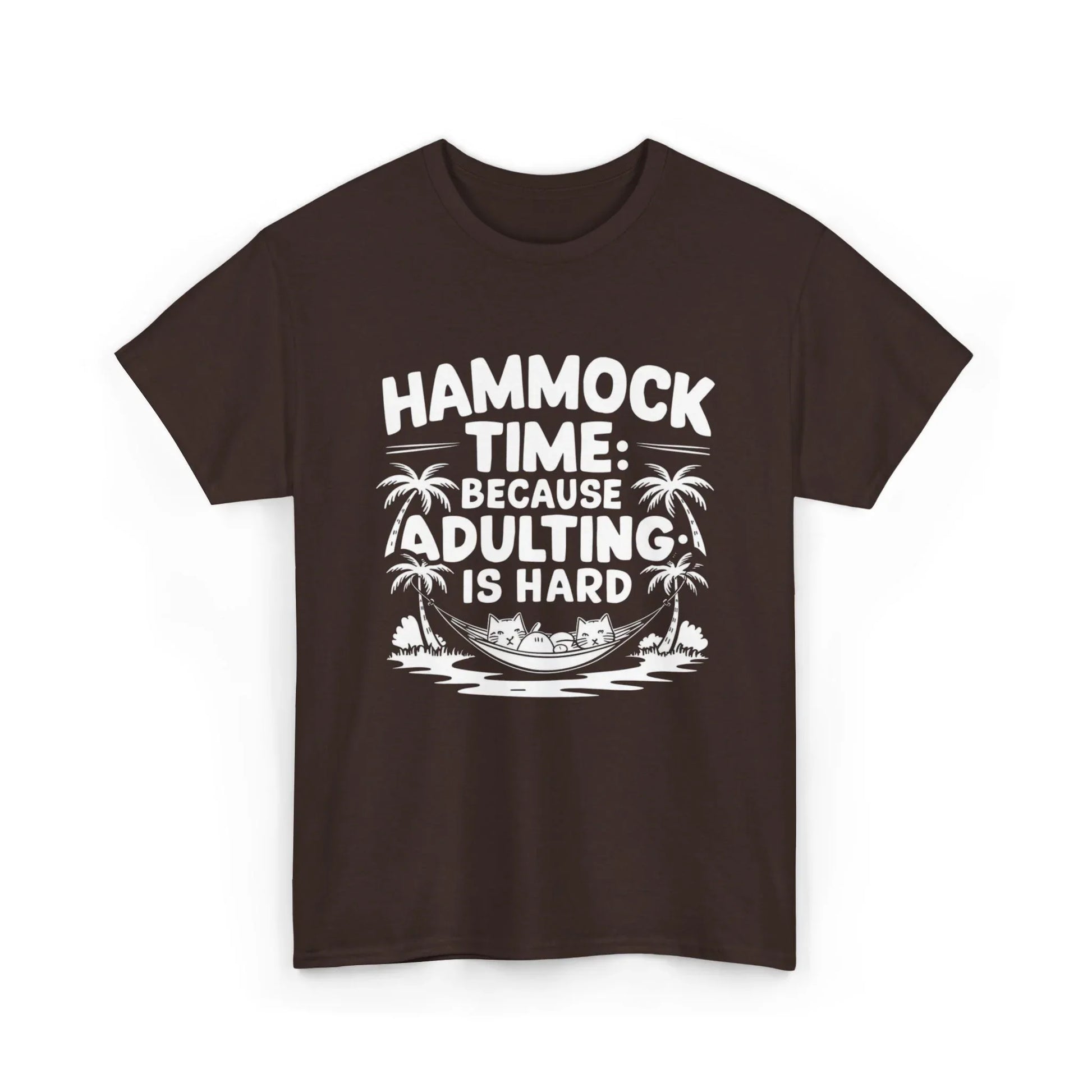 Hammock Time Because Adulting Is Hard Unisex Cotton T-Shirt - Billien