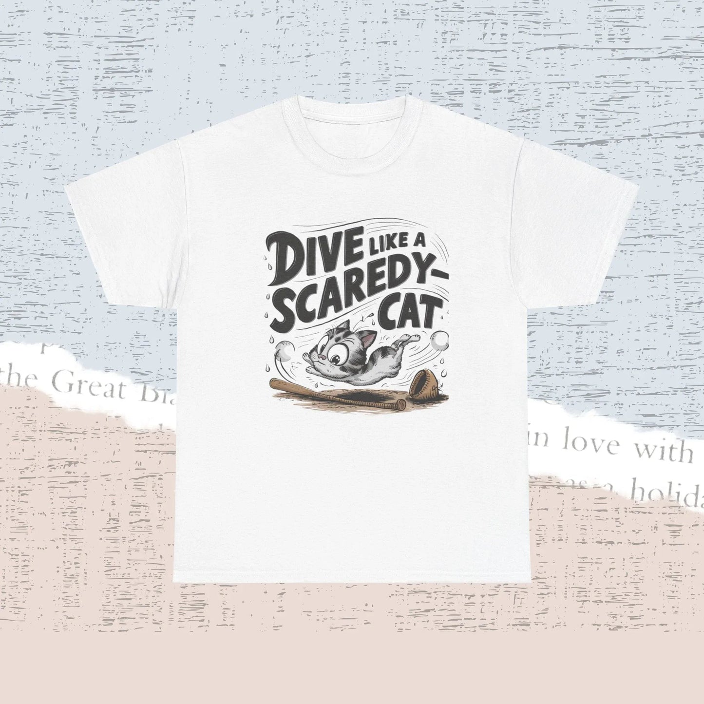 Dive Like Scaredy Cat Cotton Tshirt - Billien