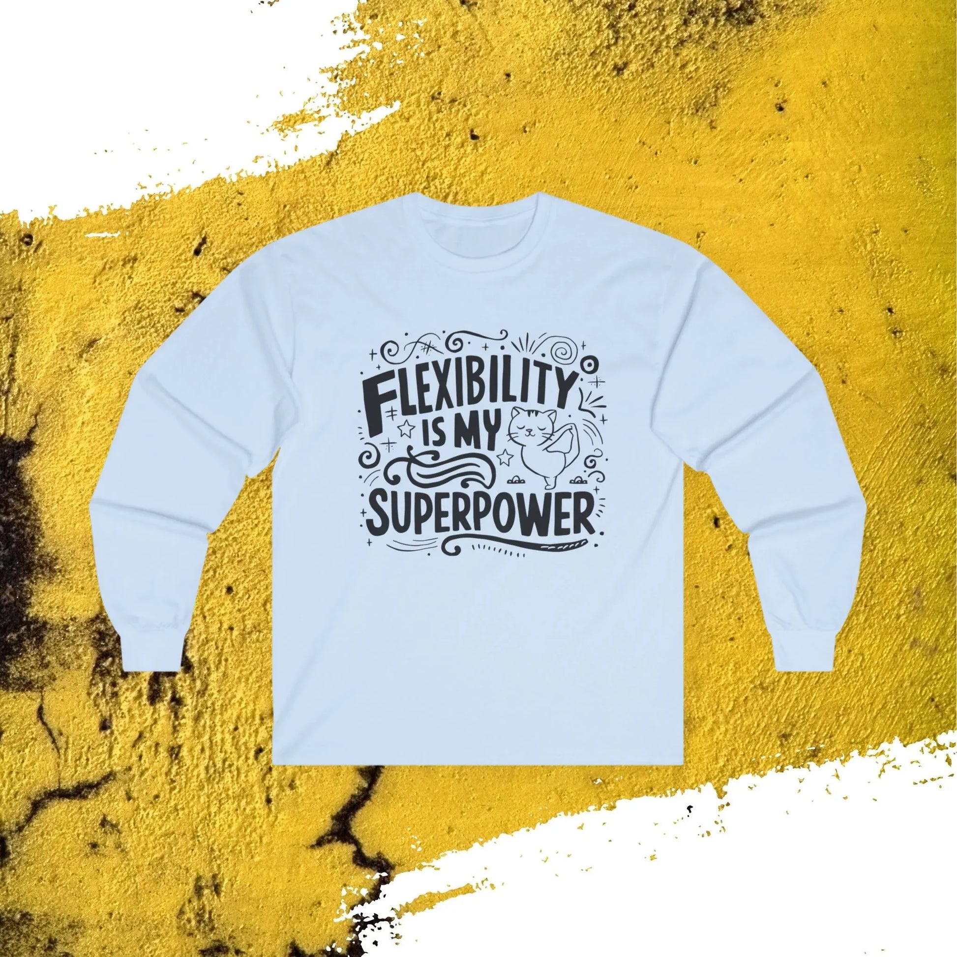 Flexibility Is My Superpower Long Sleeve Cotton T-Shirt - Billien