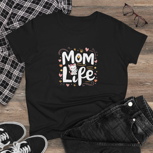 Mom Life Women Cotton Tshirt