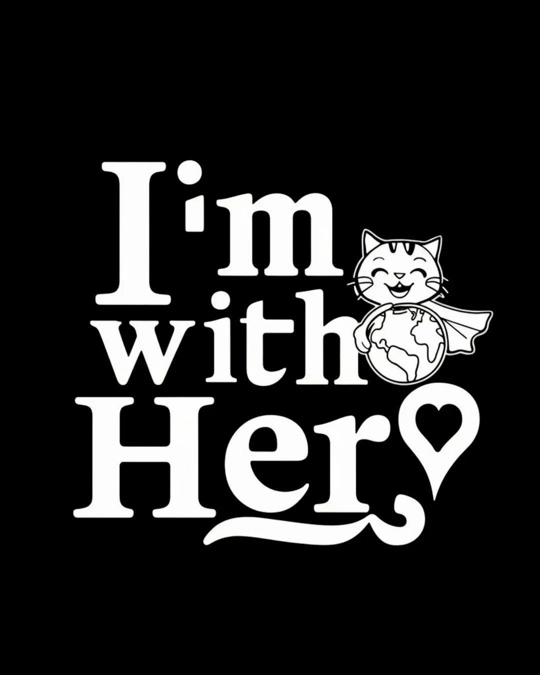 I am With Her Cotton T-Shirt - Billien