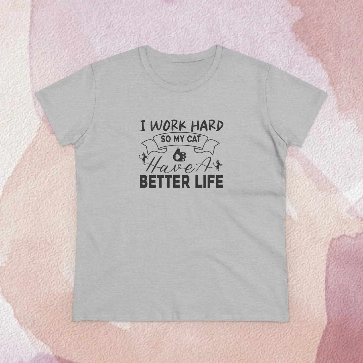 I Work Hard Women Cotton Tshirt - Billien