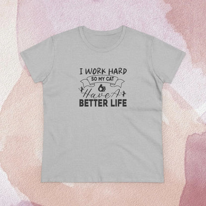 I Work Hard Women Cotton Tshirt - Billien