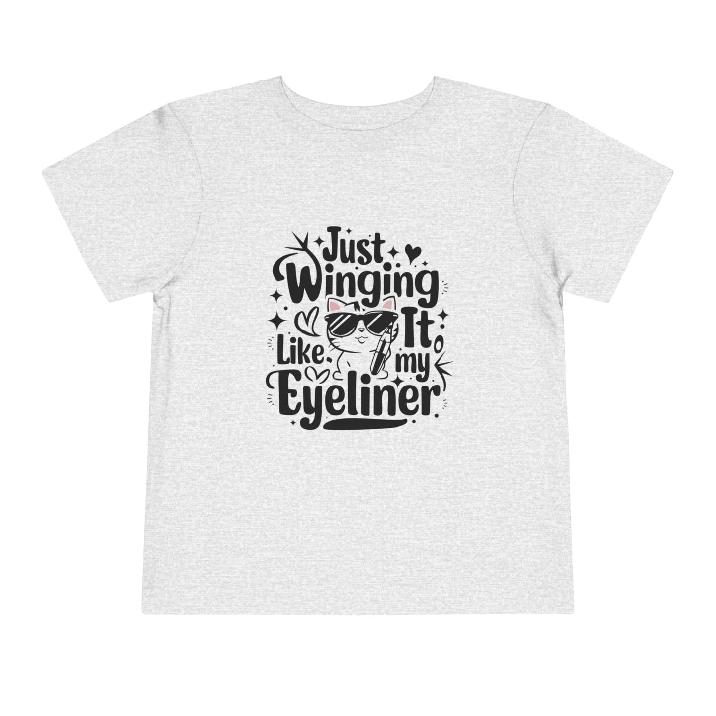 Just Winging it Like My Eyeliner Toddler Cotton T-Shirts - Billien
