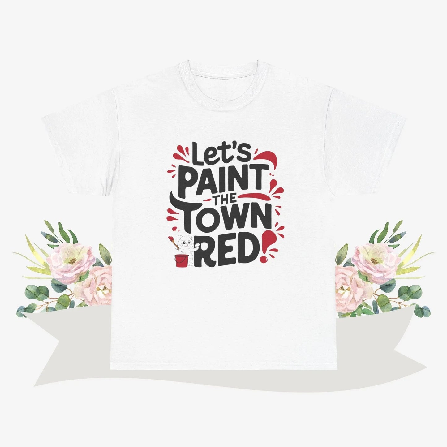 Let Paint The Town Red Cotton Tshirt - Billien
