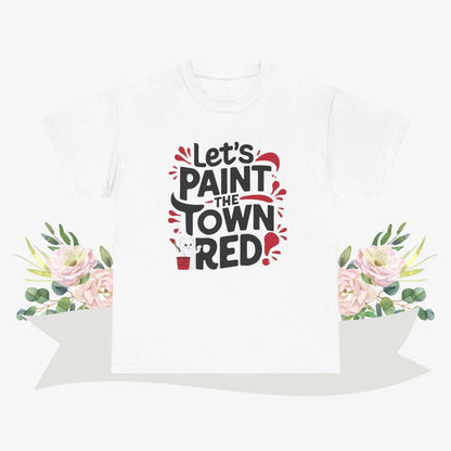 Let Paint The Town Red Cotton Tshirt - Billien