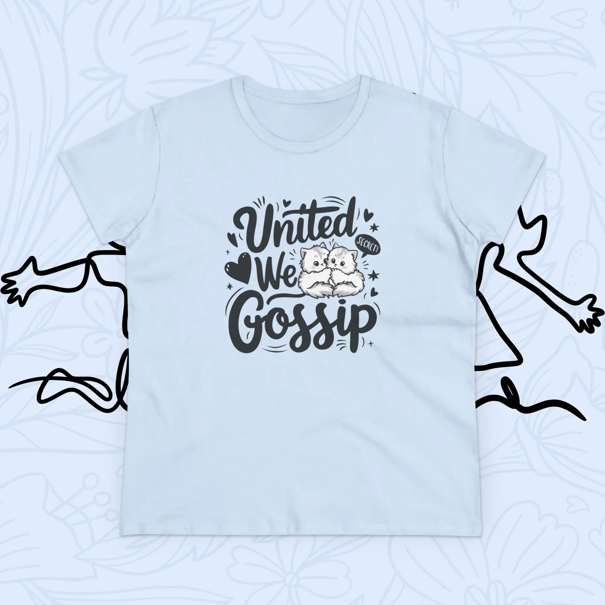 United We Gossip Women Cotton Tshirt - Billien