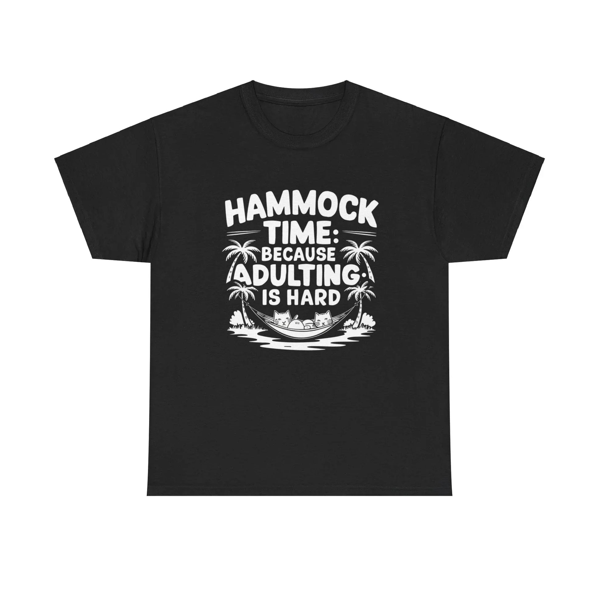 Hammock Time Because Adulting Is Hard Unisex Cotton T-Shirt - Billien