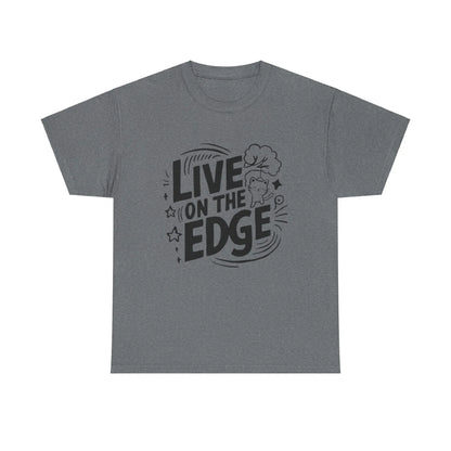 Live On The Edge Idiom Cotton T-Shirt - Billien