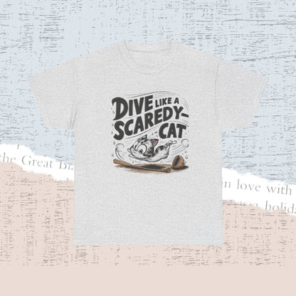 Dive Like Scaredy Cat Cotton Tshirt - Billien