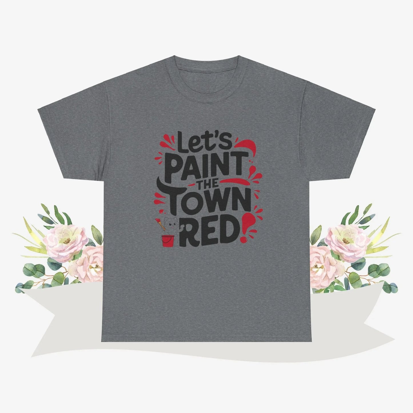 Let Paint The Town Red Cotton Tshirt - Billien
