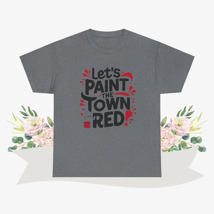 Let Paint The Town Red Cotton Tshirt - Billien