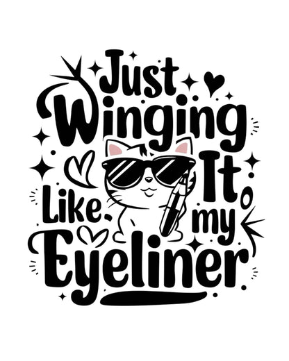 Just Winging it Like My Eyeliner Toddler Cotton T-Shirts - Billien