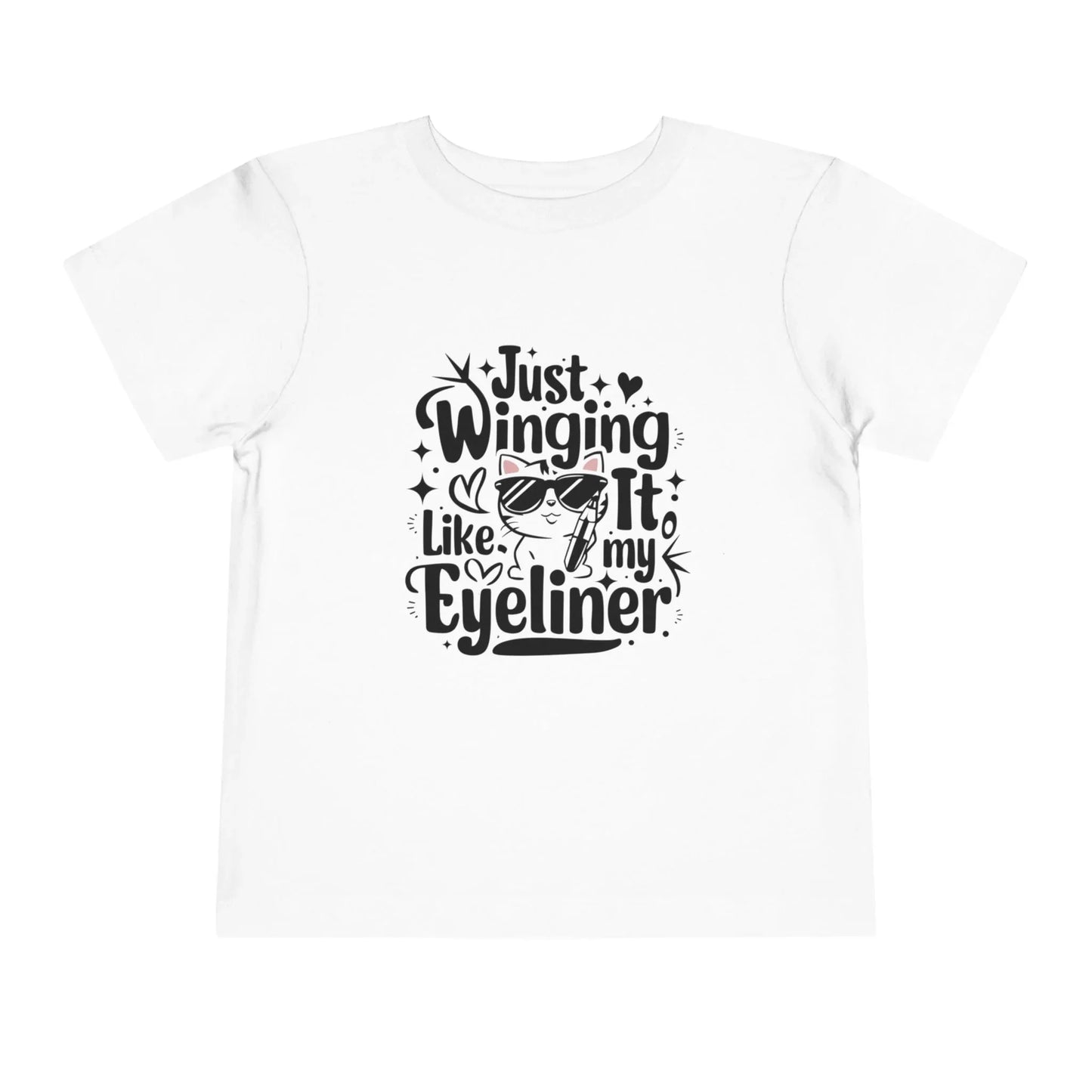 Just Winging it Like My Eyeliner Toddler Cotton T-Shirts - Billien