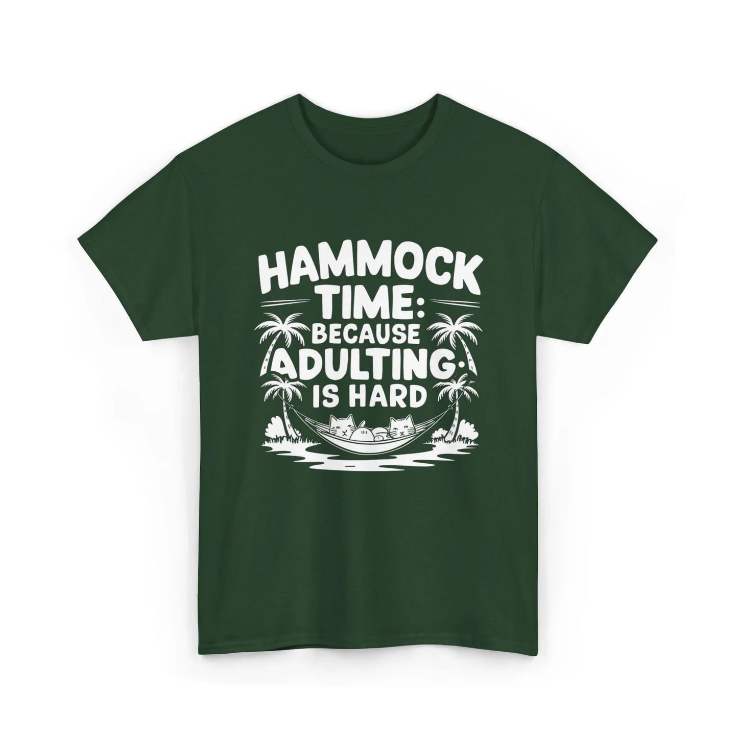 Hammock Time Because Adulting Is Hard Unisex Cotton T-Shirt - Billien