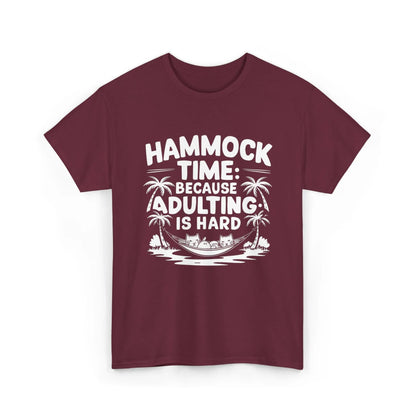 Hammock Time Because Adulting Is Hard Unisex Cotton T-Shirt - Billien