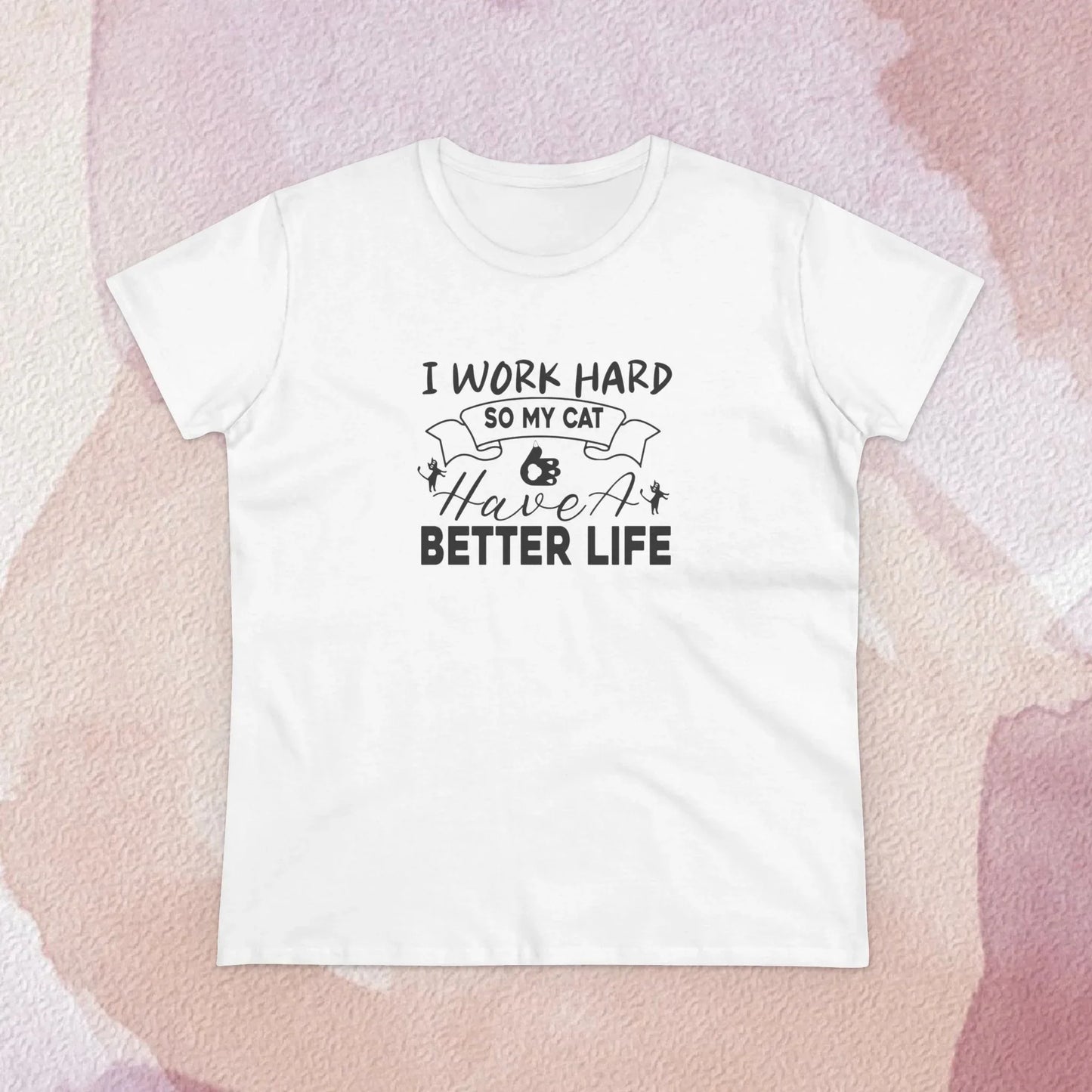 I Work Hard Women Cotton Tshirt - Billien