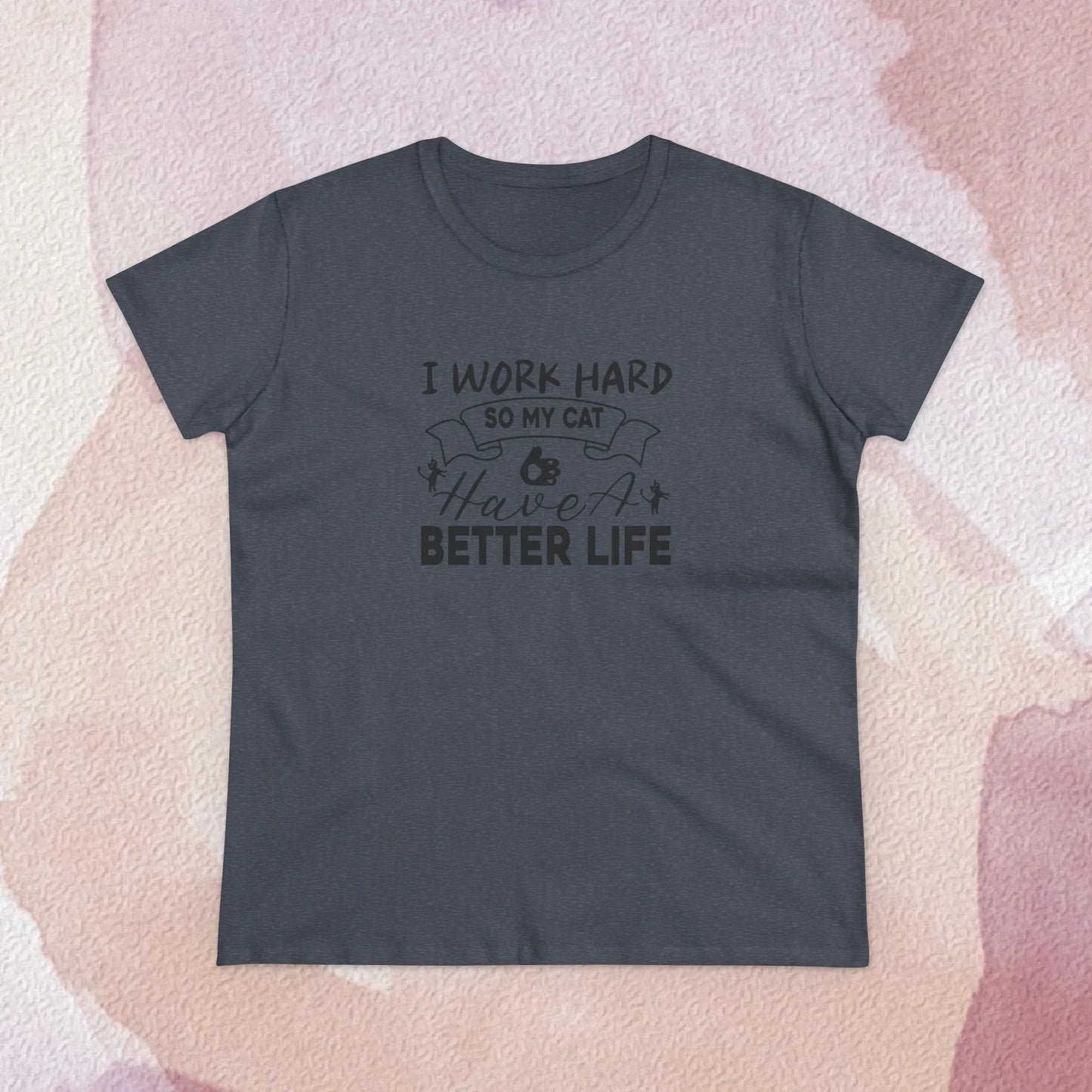 I Work Hard Women Cotton Tshirt - Billien