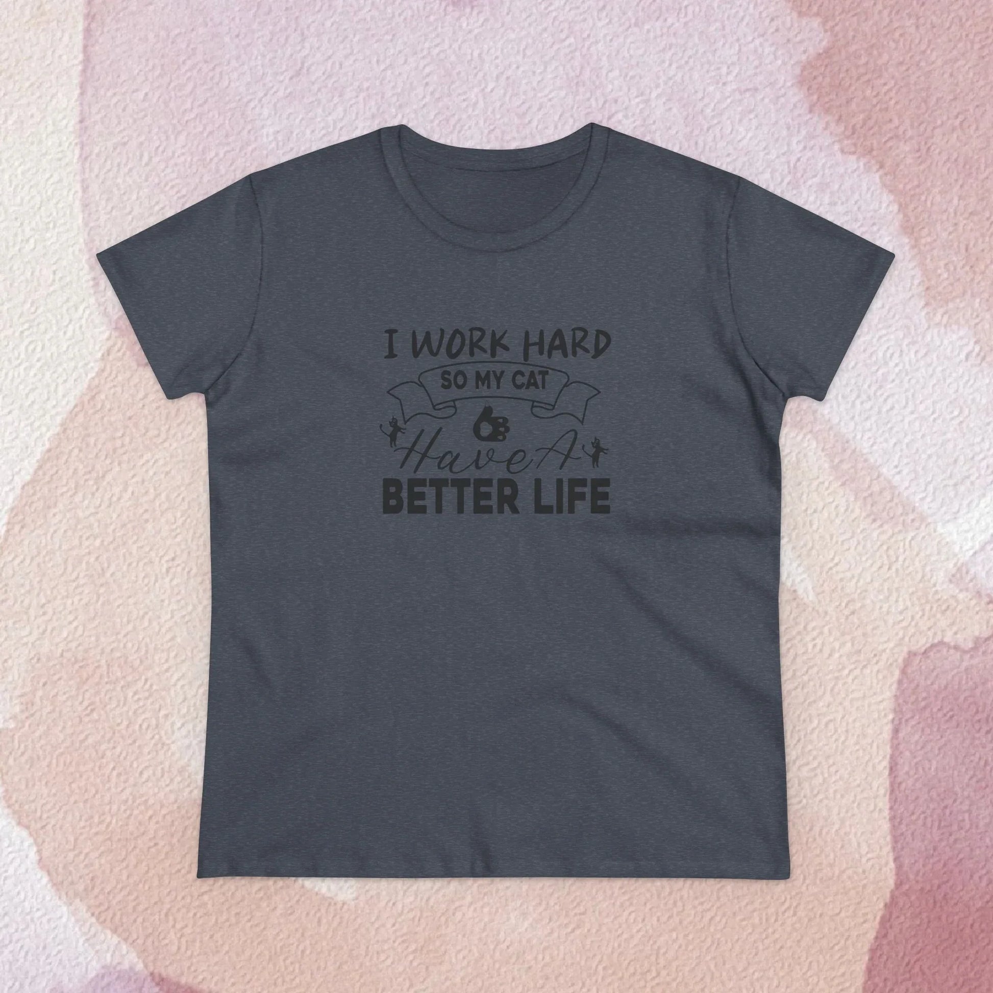 I Work Hard Women Cotton Tshirt - Billien