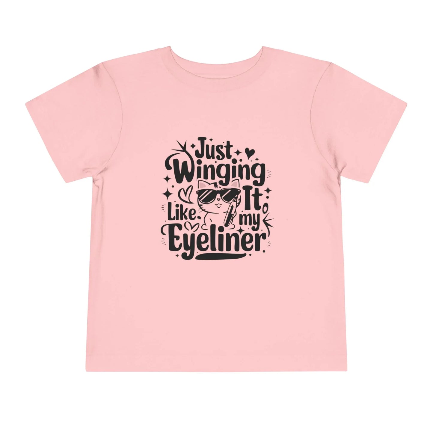 Just Winging it Like My Eyeliner Toddler Cotton T-Shirts - Billien