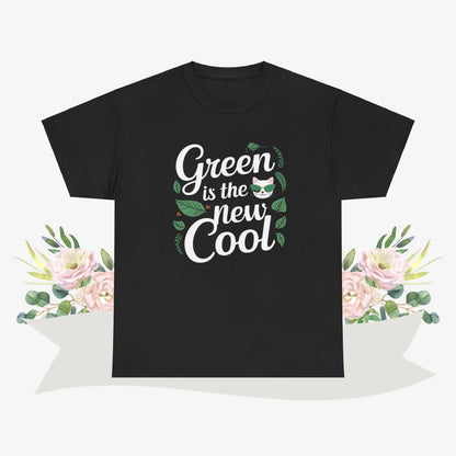 Green Is The New Cool Cotton Tshirts - Billien