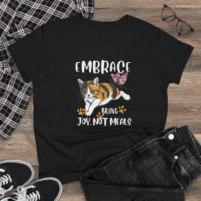 Embrace Bring Joy Not Meal Women Cotton Tshirt - Billien