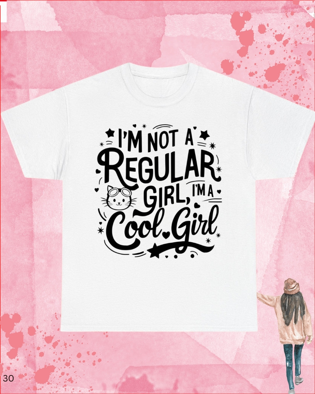 I am Cool Girl Cotton T-Shirt