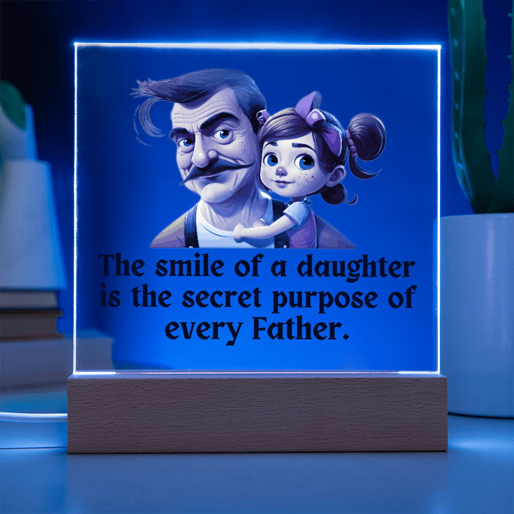 Best Gift For Daughter from Father. Acrylic Square Plaque